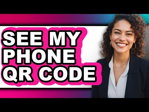 How to See My Phone Qr Code (only Way)