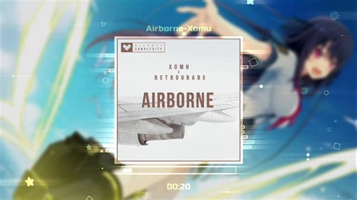 [日推电音/complextro] Airborne-Xomu