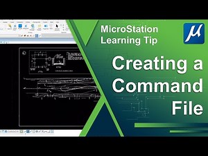 Creating a Command File - MicroStation