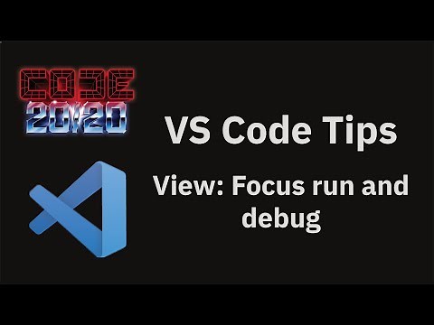 VS Code tips — Switch to the debug view using the keyboard