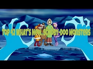 Top 42 What's New, Scooby-Doo Monsters