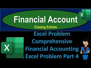 Financial Accounting Comprehensive Problem Part 4