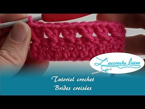 Brides Croisees au crochet
