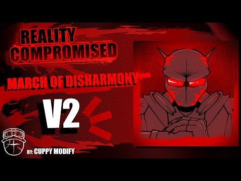 March of Disharmony V2 || Reality Compromised OST || [ROBLOX]
