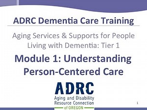 ADRC Dementia Training - Module 1 01 Welcome
