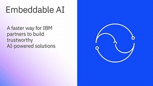 Build with IBM: Embeddable AI