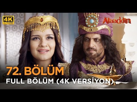 Alaaddin Hint Dizisi - Naam Toh Suna Hoga | 72. Bölüm 4K Versiyon ❤️ #Alaaddin #Aladdin