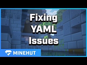 How To Fix YAML Issues | Minehut 101