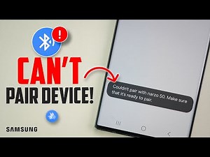 How to Fix Samsung Bluetooth Pairing Issue – Can’t Pair Device? Easy Solution!