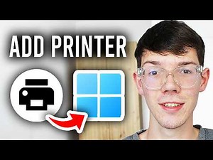 How To Add Printer or Scanner In Windows 11 - Step By Step