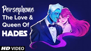 Persephone The Love & Queen Of Hades | Greek Mythology Explained