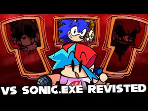 FNF | VS Sonic.EXE Revisted - ANOTHER MOD CANCELED | (LORD X) (SUNKY) (SONIC.EXE)