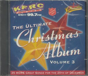 Various - KFRC Oldies 610 AM 99.7 FM The Ultimate Christmas Album Volume 3