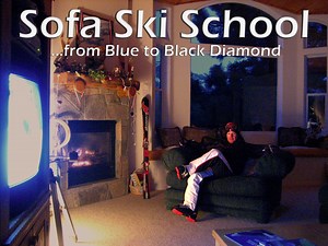 Watch Sofa Ski School - From Blue to Black Diamond Online | Vimeo On Demand