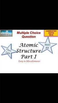 Atomic Structure Part 1