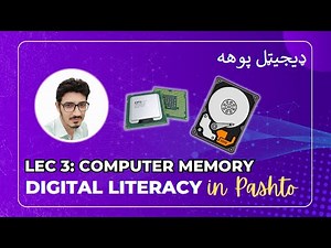 3: Computer Memory | Digital Literacy in Pashto