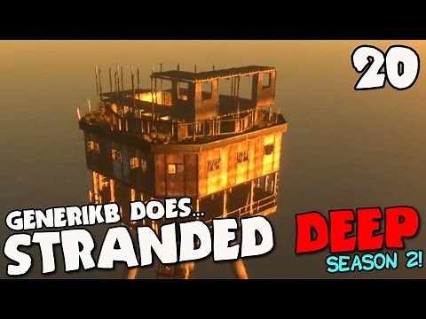 Stranded Deep Gameplay S02E20 - "Fort Hermit is Shaping UP!!!"