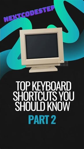 Top Keyboard Shortcuts You Must Know – Part 2! ⌨️⚡ #codingforbeginners #coding #developer