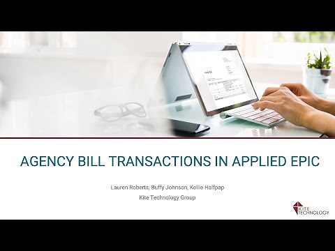 Webinar: Agency Bill Transactions in Applied Epic