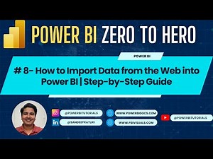08 - How to Import Data from the Web into Power BI | How to Get Data From Web to Power BI