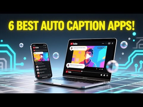 6 Best Apps to Generate Auto Captions