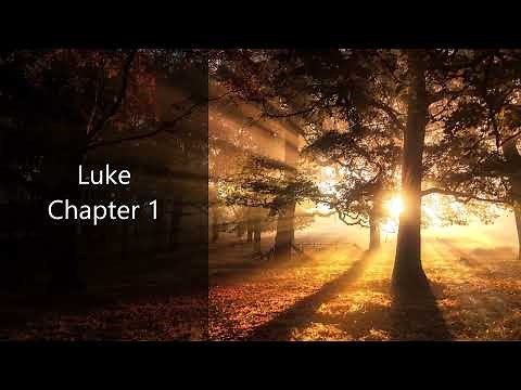 The Book of Luke Chapter 1 - New King James Version (NKJV) - Theatrical Audio Bible