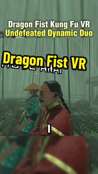 Dynamic Duo #DragonFistVR #VR #VRGame #VirtualRealityGames