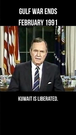 Gulf War Ends - February 1991