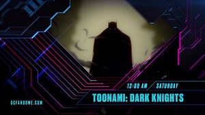 5.1K views · 337 reactions | The wait is almost over! You’re just two days away from DC FanDome, kicking off this Saturday. To celebrate, Toonami’s serving up another night of the Dark Knight. This Saturday night, check out Batman: Gotham Knight at midnight. Then catch Batman: The Dark Knight Returns Part 2 at 1:45a! Prepare yourself for the FanDome at DCFandome.com! | Toonami | Facebook