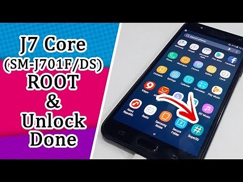 Samsung Galaxy J7 Core (SM-J701F/DS) ROOT And Unlock Done | Samsung j701f cf auto root