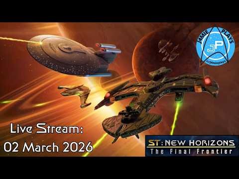 Star Trek: New Horizons | Minor Empire Challenge - Live! 02 March 2026