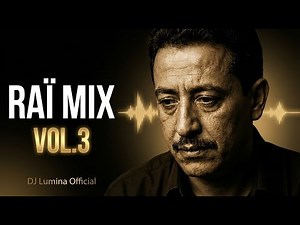 RAÏ MIX 2026 | New Rai Remix راي 🔥Vol.3 | DJ Lumina Official