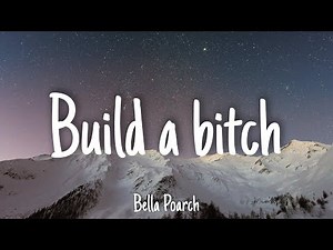 Build a bitch - Bella Poarch | Lyrics [1 HOUR]