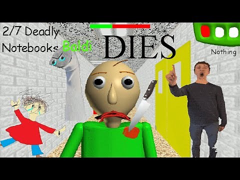 Baldi DIES ( Baldi's Basics V1.4.3 Mod )