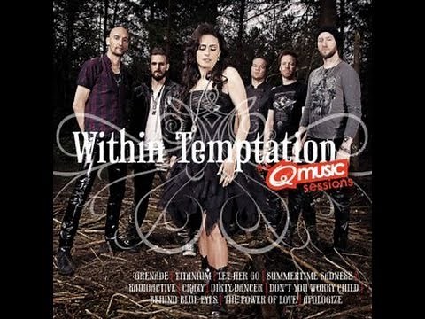Within Temptation - The Q-Music Sessions (All 15 covers + Smells Like Teen Spirit (live) )
