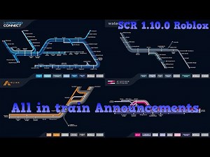 All in train Announcements | SCR 1.10.0 Roblox