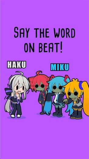 Say the word on beat Challenge♪ Zombie Vocaloids Edition
