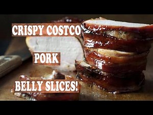 Crispy Costco Pork Belly Slices Recipe How To Successfully Cook The Sliced Side Pork Belly From Cost