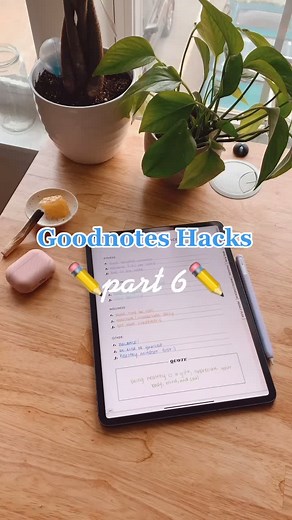 Optimize your Goodnotes 5 experience with these hacks!