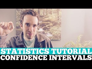 Confidence Intervals and Confidence Level | Statistics Tutorial 007