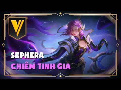 Skin Sephera Chiêm Tinh Gia | Liên Quân Mobile
