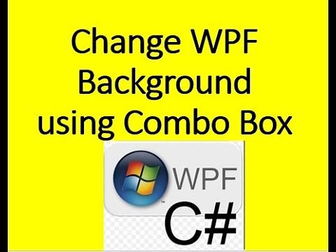 Change Wpf Background using ComboBox