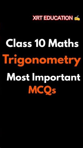 Class 10 Maths Trigonometry Most Important Questions & MCQ #maths #math #shorts #study #cbse #quiz