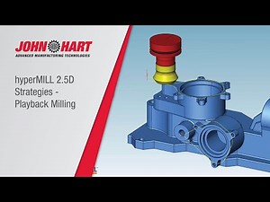 hyperMILL 2.5D Strategies - Playback Milling