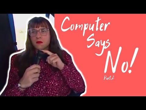 “COMPUTER SAYS NO” | PART 2 the best clips from carol beers.