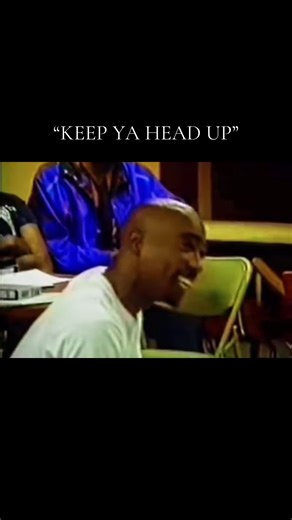 Tupac's Message of Strength in 'Keep Ya Head Up'