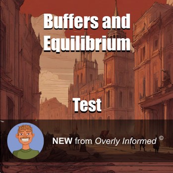 Buffers and Equilibrium Test