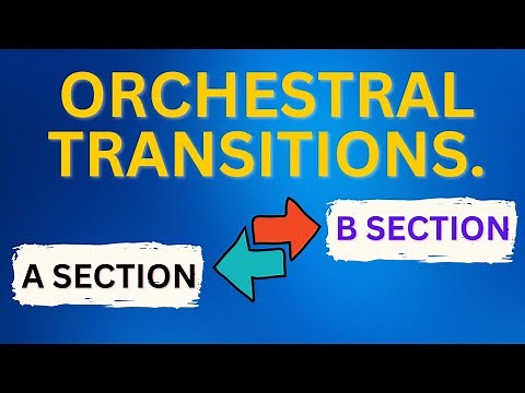 Orchestral Transitions, Made Simple!