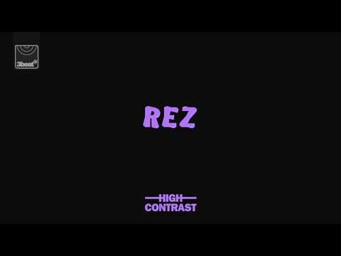 High Contrast - Rez