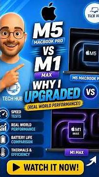 M5 MacBook Pro vs M1 Max – Why I Upgraded (Real World Performance!) - Apple Guides Preview